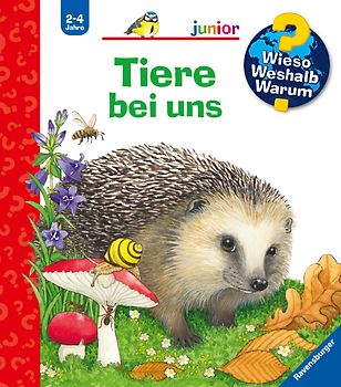 Wieso? Weshalb? Warum? junior, Band 33 - Tiere bei uns