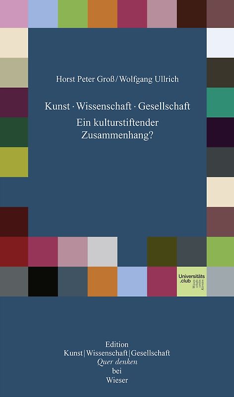 Kunst, Wissenschaft, Gesellschaft