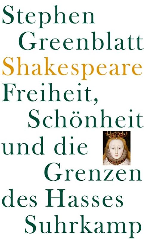 Shakespeare: Freiheit, Schönheit und die Grenzen des Hasses