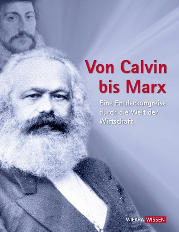Von Calvin bis Marx