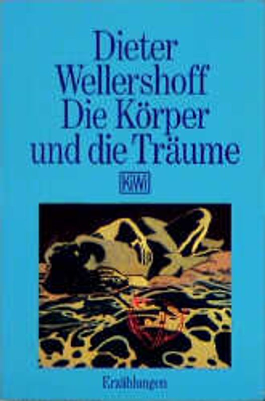 Die Körper und die Träume