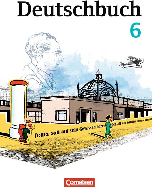 Deutschbuch Gymnasium - Berlin, Brandenburg, Mecklenburg-Vorpommern, Sachsen, Sachsen-Anhalt und Thüringen - Ausgabe 2012 - 6. Schuljahr