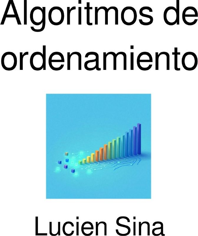 Algoritmos de ordenamiento