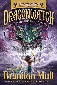 Master of the Phantom Isle: A Fablehaven Adventure (Volume 3) (Dragonwatch, Band 3)