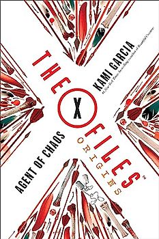 The X-Files Origins: Agent of Chaos