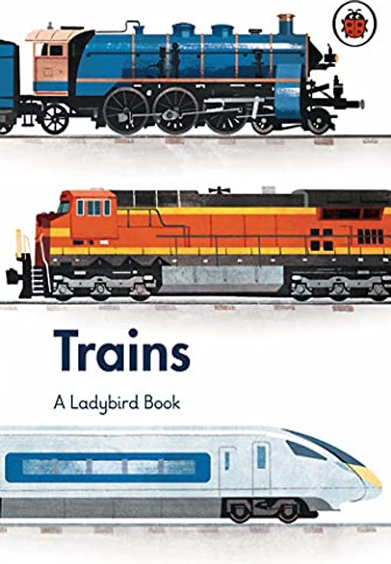 A Ladybird Book: Trains