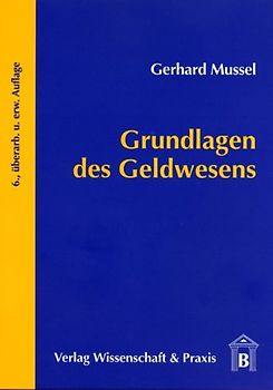 Grundlagen des Geldwesens