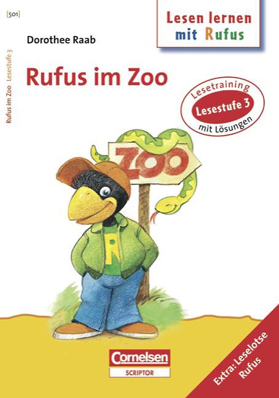 Dorothee Raab - Lesen lernen mit Rufus / Lesestufe 3 - Rufus im Zoo