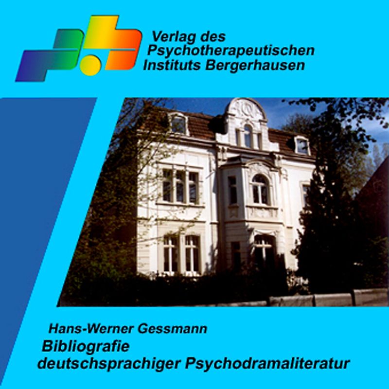 Bibliografie deutschsprachiger Psychodramaliteratur