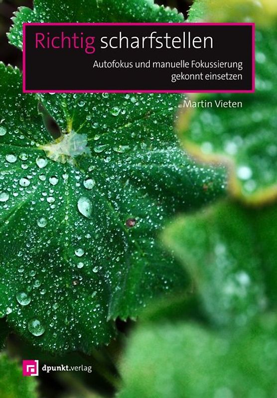 Richtig scharfstellen