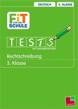 Rechtschreibung 3. Klasse