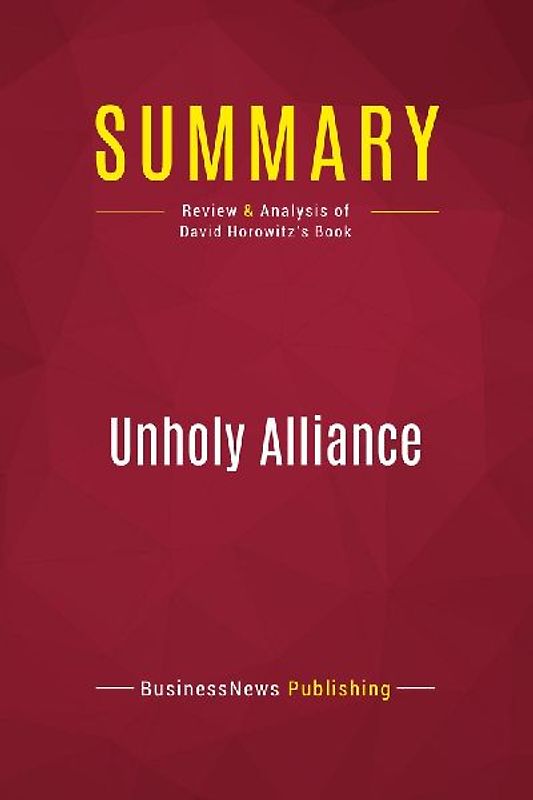 Summary: Unholy Alliance