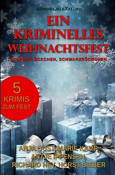 Ein kriminelles Weihnachtsfest – Schneeflöckchen, Schwarzröckchen