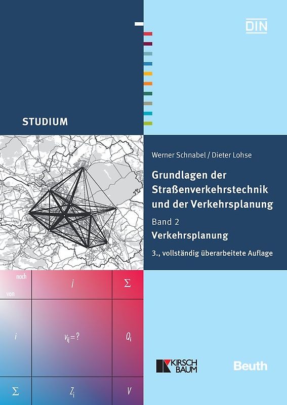 Grundlagen der Straßenverkehrstechnik und der Verkehrsplanung - Buch mit E-Book