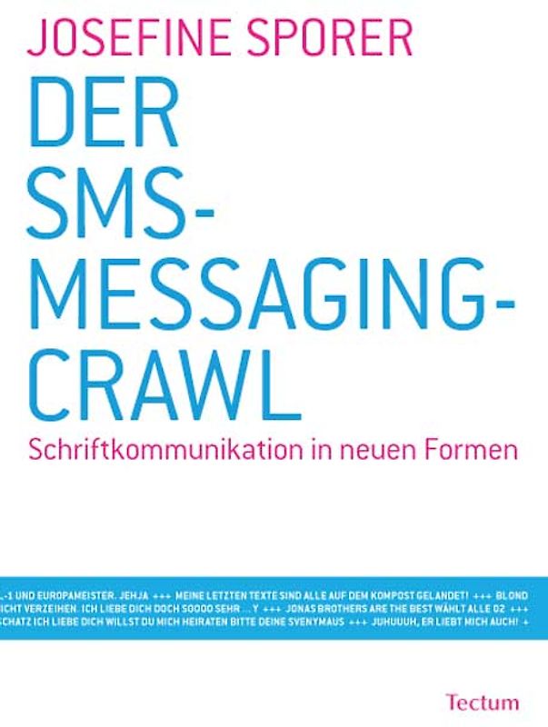 DER SMS-MESSAGING-CRAWL