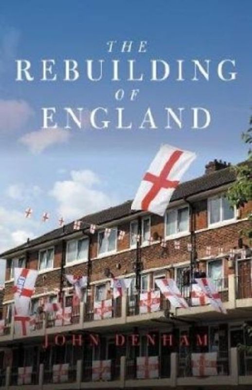 The Rebuilding of England