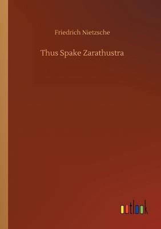 Thus Spake Zarathustra