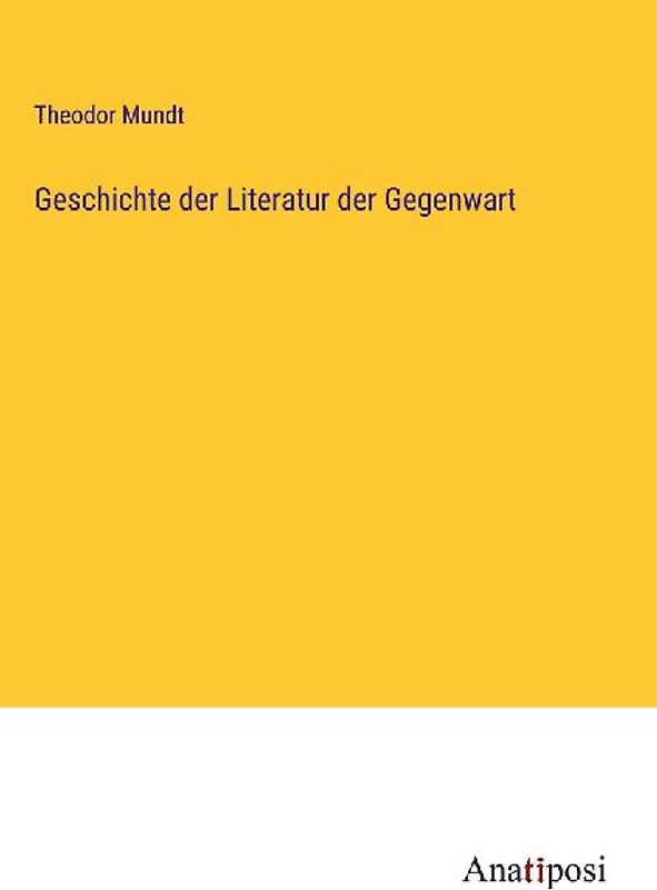 Geschichte der Literatur der Gegenwart