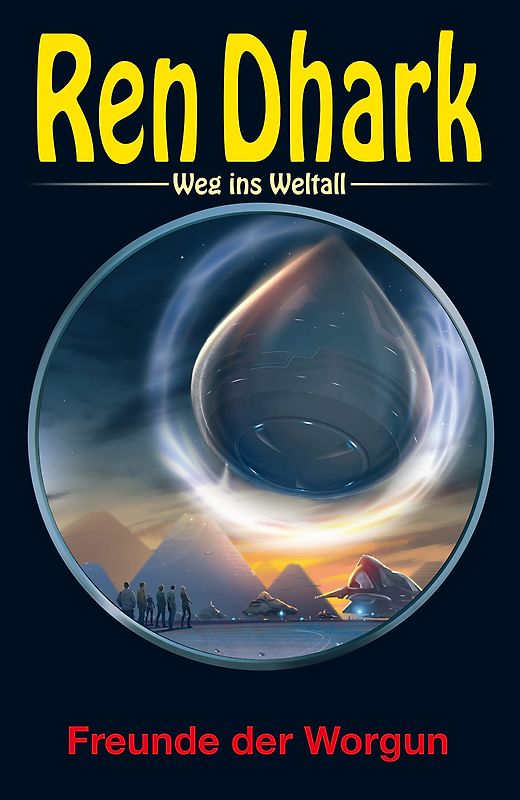 Ren Dhark – Weg ins Weltall 93: Freunde der Worgun