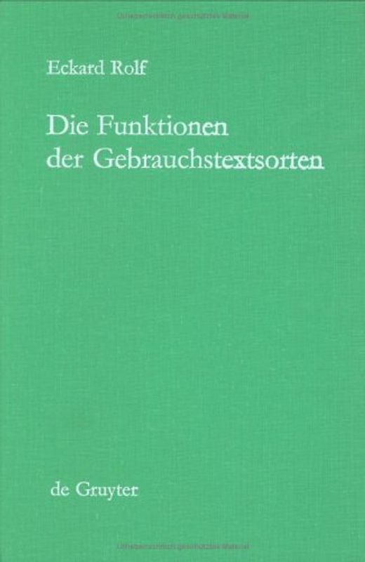 Die Funktionen der Gebrauchstextsorten