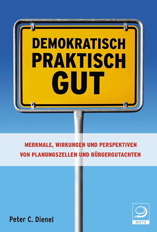 Demokratisch, praktisch, gut