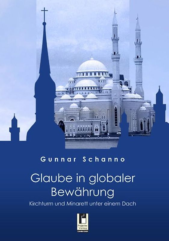 Glaube in globaler Bewährung