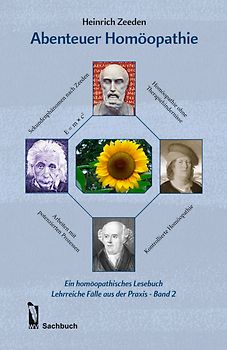Abenteuer Homöopathie Band 2