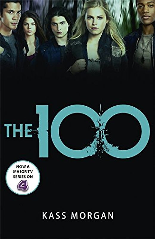 The 100 (100 Book 1) - Morgan, Kass