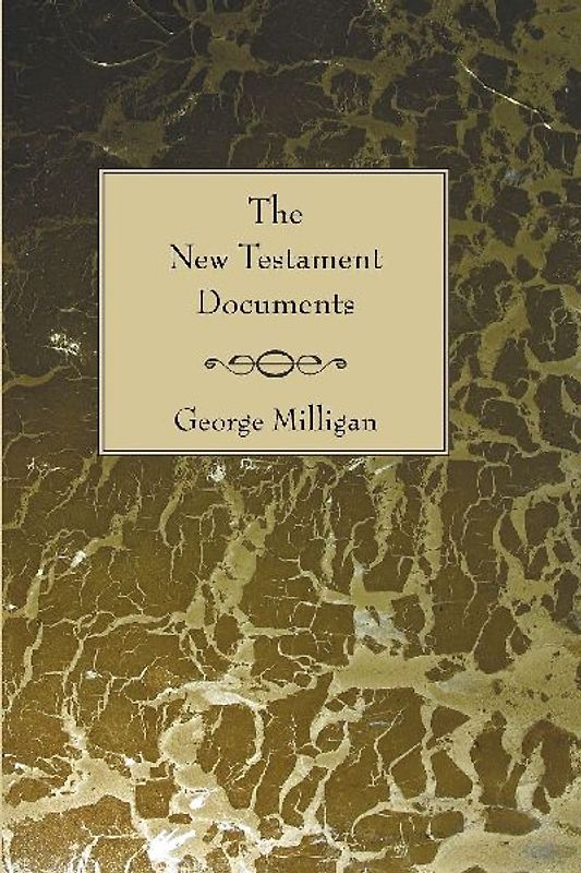 The New Testament Documents