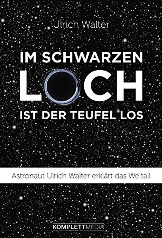 Im schwarzen Loch ist der Teufel los (SPIEGEL-Bestseller)