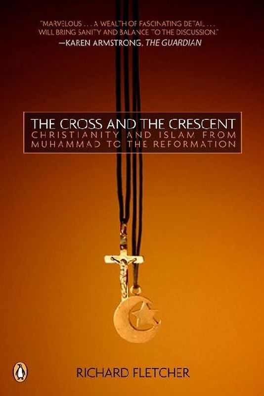 The Cross and the Crescent