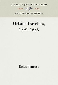 Urbane Travelers, 1591-1635