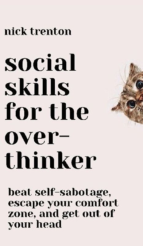Social Skills for the Overthinker