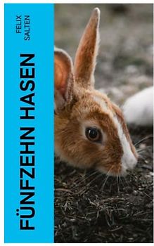 Fünfzehn Hasen