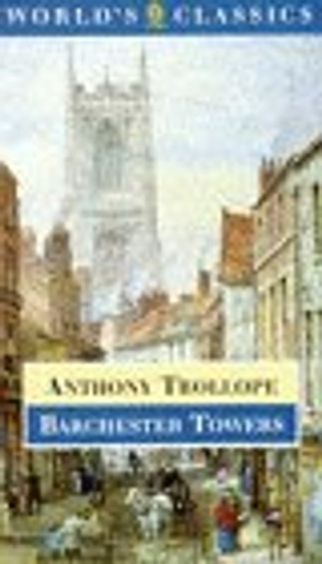 Barchester Towers (World's Classics)