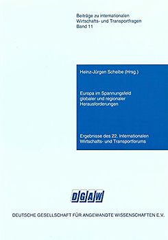 Europa im Spannungsfeld globaler und regionaler Herausforderungen