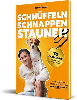 Schnüffeln, Schnappen, Staunen