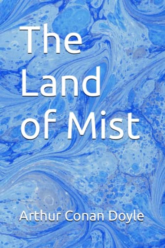 The Land of Mist