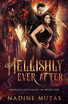 Hellishly Ever After (Infernal Covenant, Band 1)