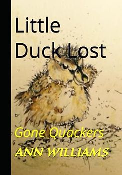Little Duck Lost: Gone Quackers