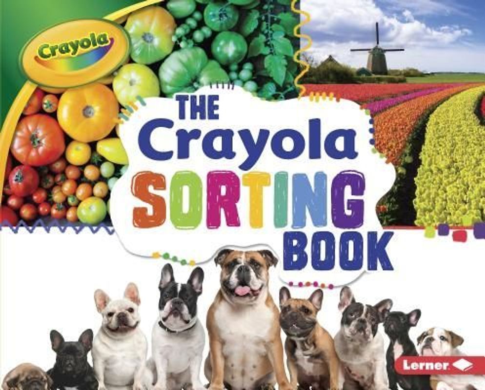 The Crayola (R) Sorting Book