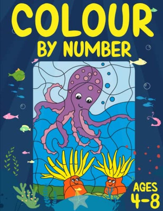 Colour by Number for Children: 50 Unique Images - Activity Book for Kids (Colour by Number for Kids aged 4-8, Band 1)