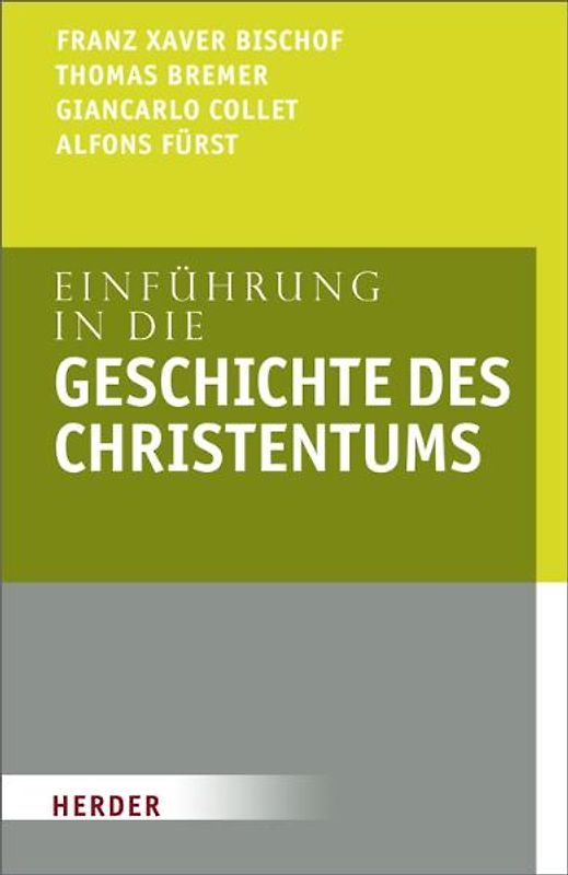 Einführung in die Geschichte des Christentums