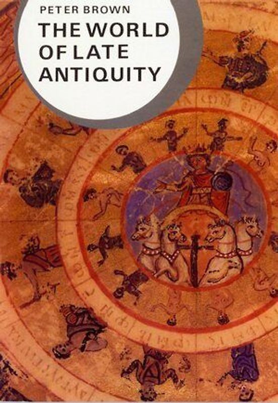 The World of Late Antiquity