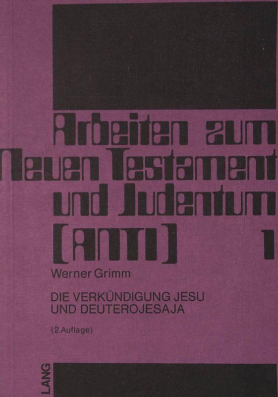 Die Verkündigung Jesu und Deuterojesaya