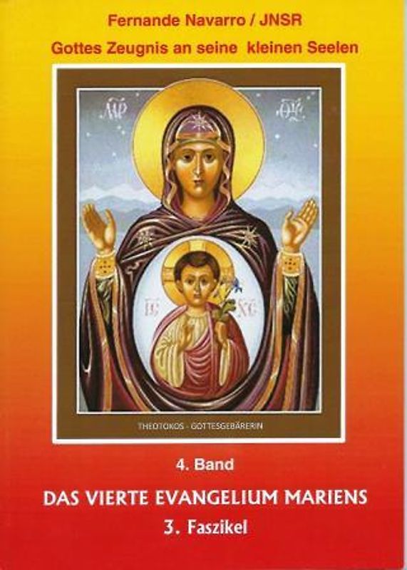 Gottes Zeugnis an seine kleinen Seelen. IV. Band