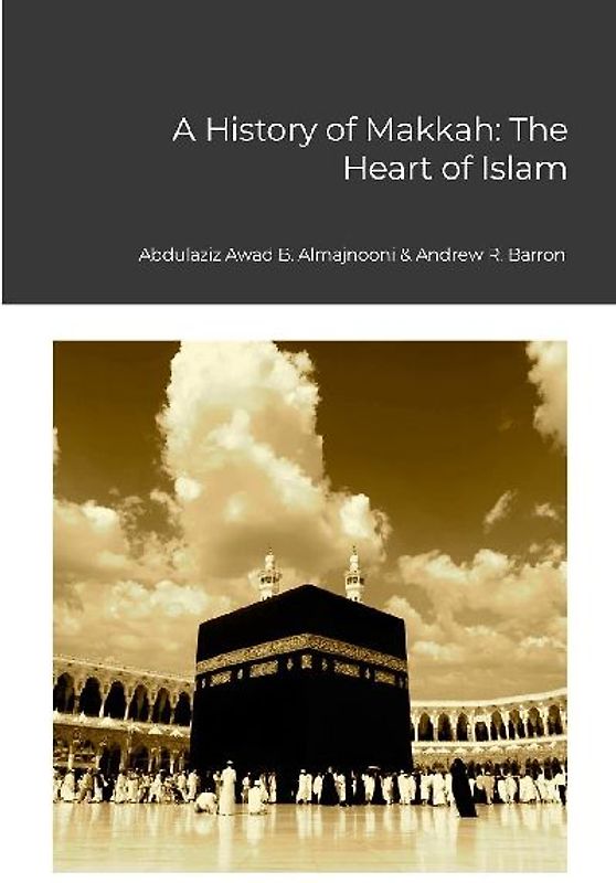 A History of Makkah