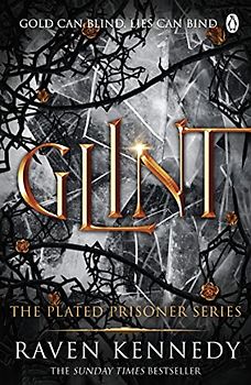 Glint: The dark fantasy TikTok sensation that’s sold over a million copies (Plated Prisoner, 2)