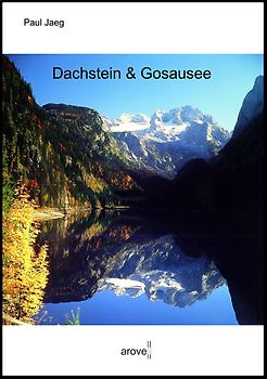 Dachstein & Gosausee