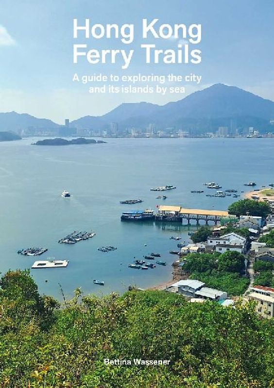 Hong Kong Ferry Trails